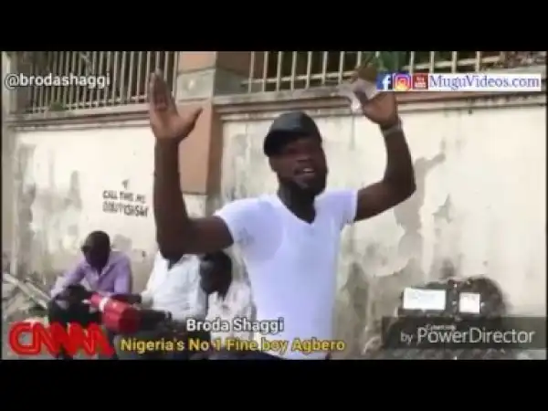 Video: Broda Shaggy - Who Wins BB NAIJA (Comedy Skit)